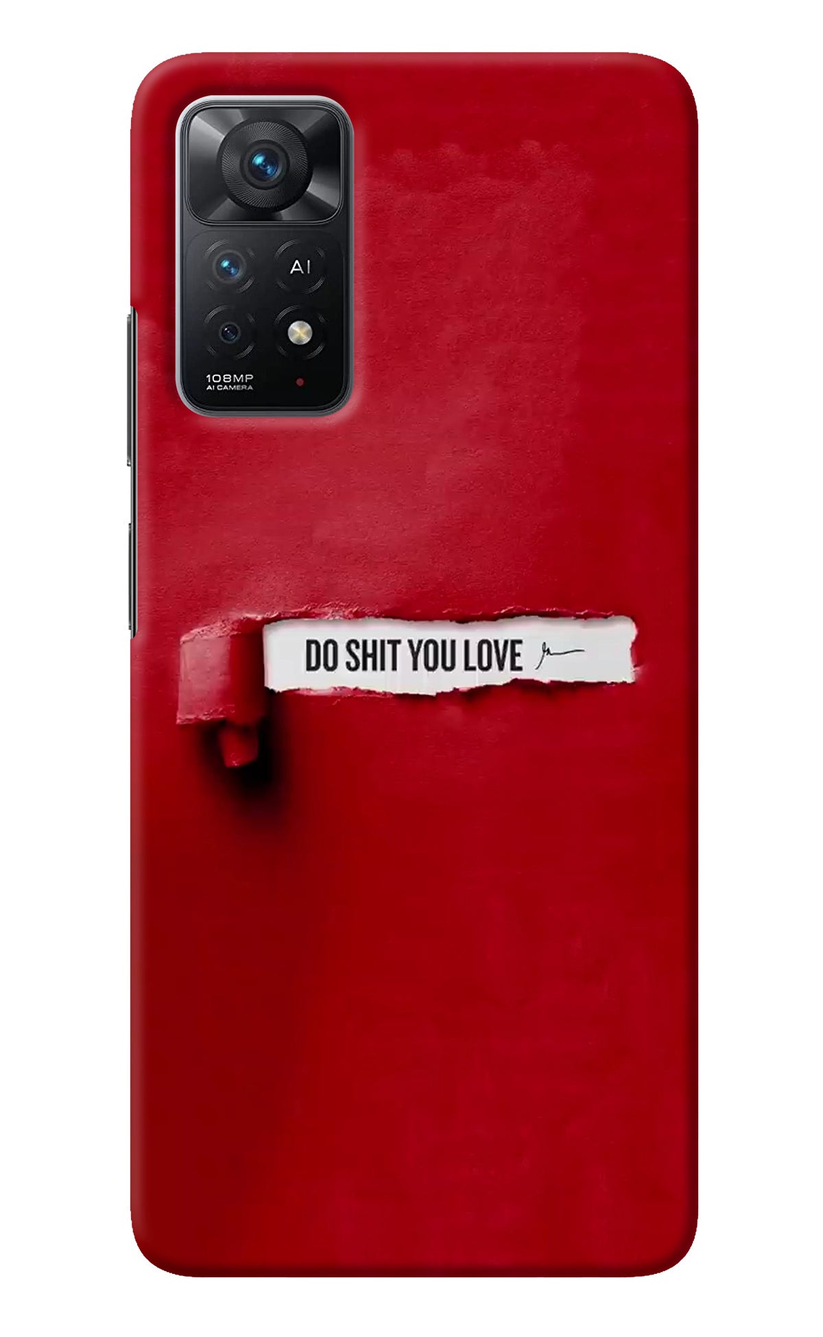 Do Shit You Love Redmi Note 11 Pro+ 5G Back Cover