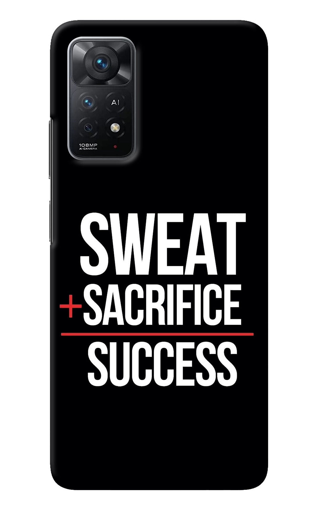 Sweat Sacrifice Success Redmi Note 11 Pro+ 5G Back Cover