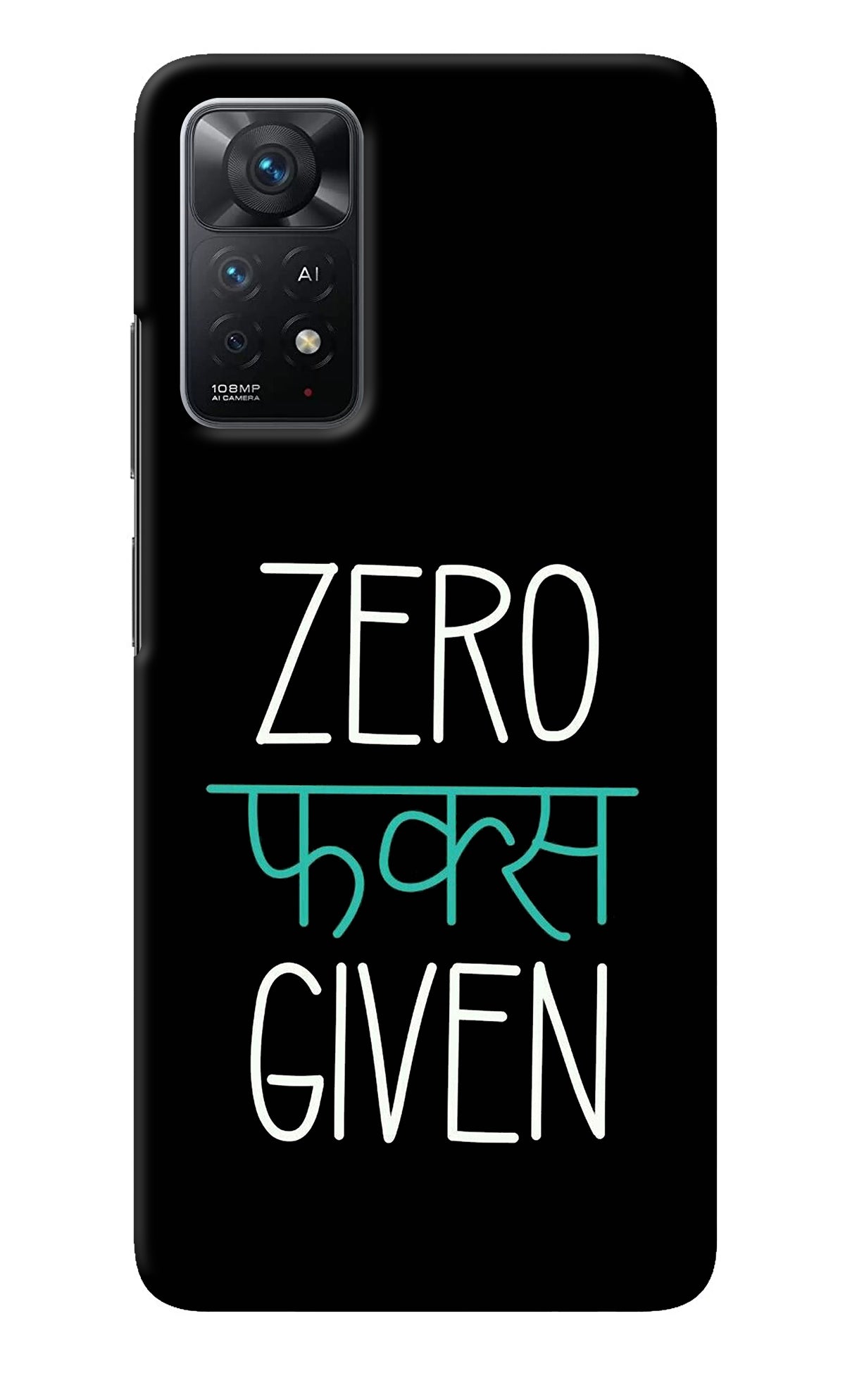 Zero Fucks Given Redmi Note 11 Pro+ 5G Back Cover