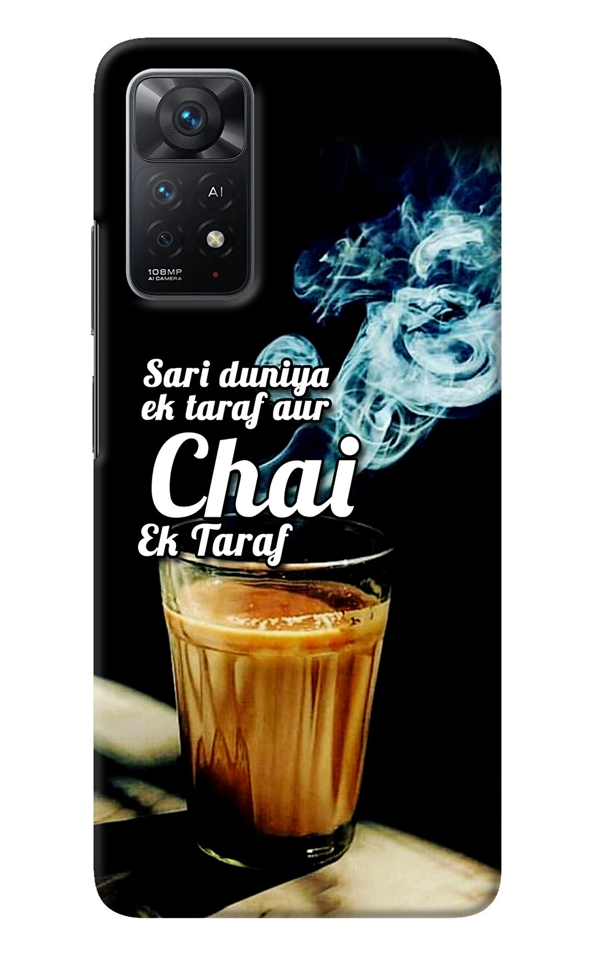 Chai Ek Taraf Quote Redmi Note 11 Pro+ 5G Back Cover