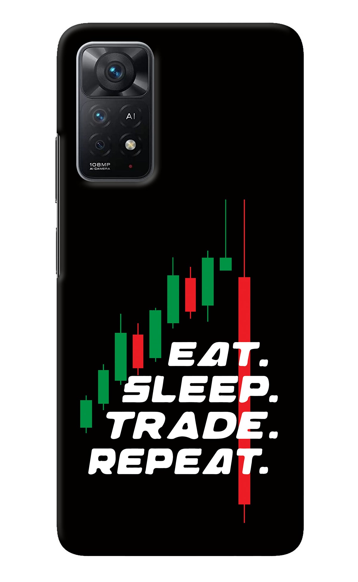 Eat Sleep Trade Repeat Redmi Note 11 Pro+ 5G Back Cover