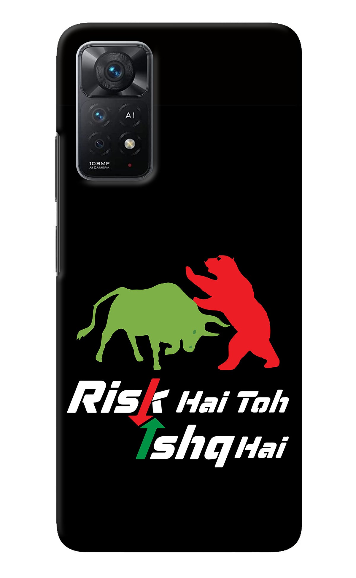 Risk Hai Toh Ishq Hai Redmi Note 11 Pro+ 5G Back Cover