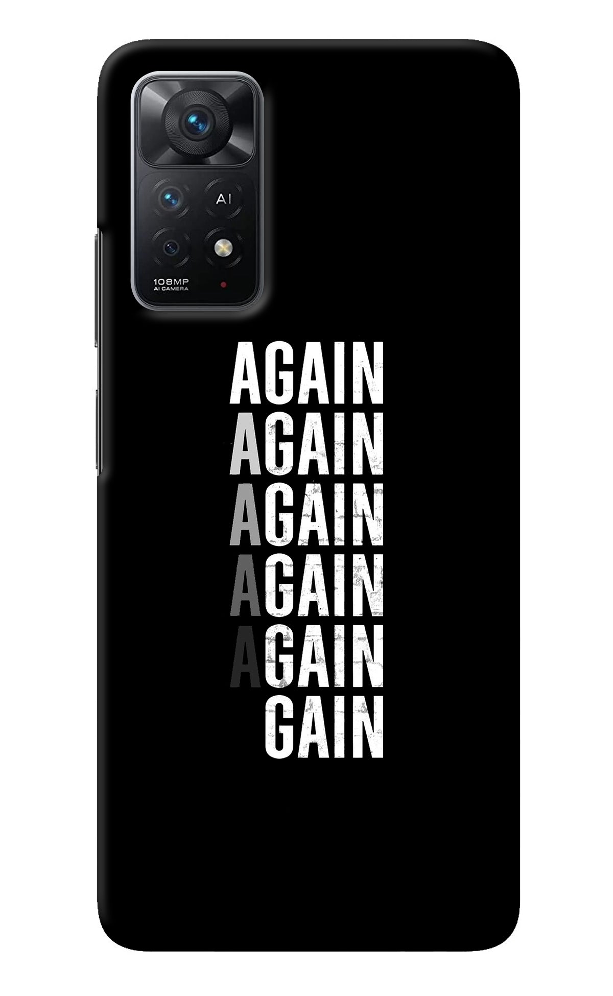 Again Again Gain Redmi Note 11 Pro+ 5G Back Cover