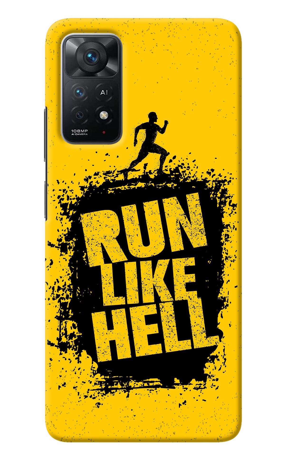 Run Like Hell Redmi Note 11 Pro+ 5G Back Cover