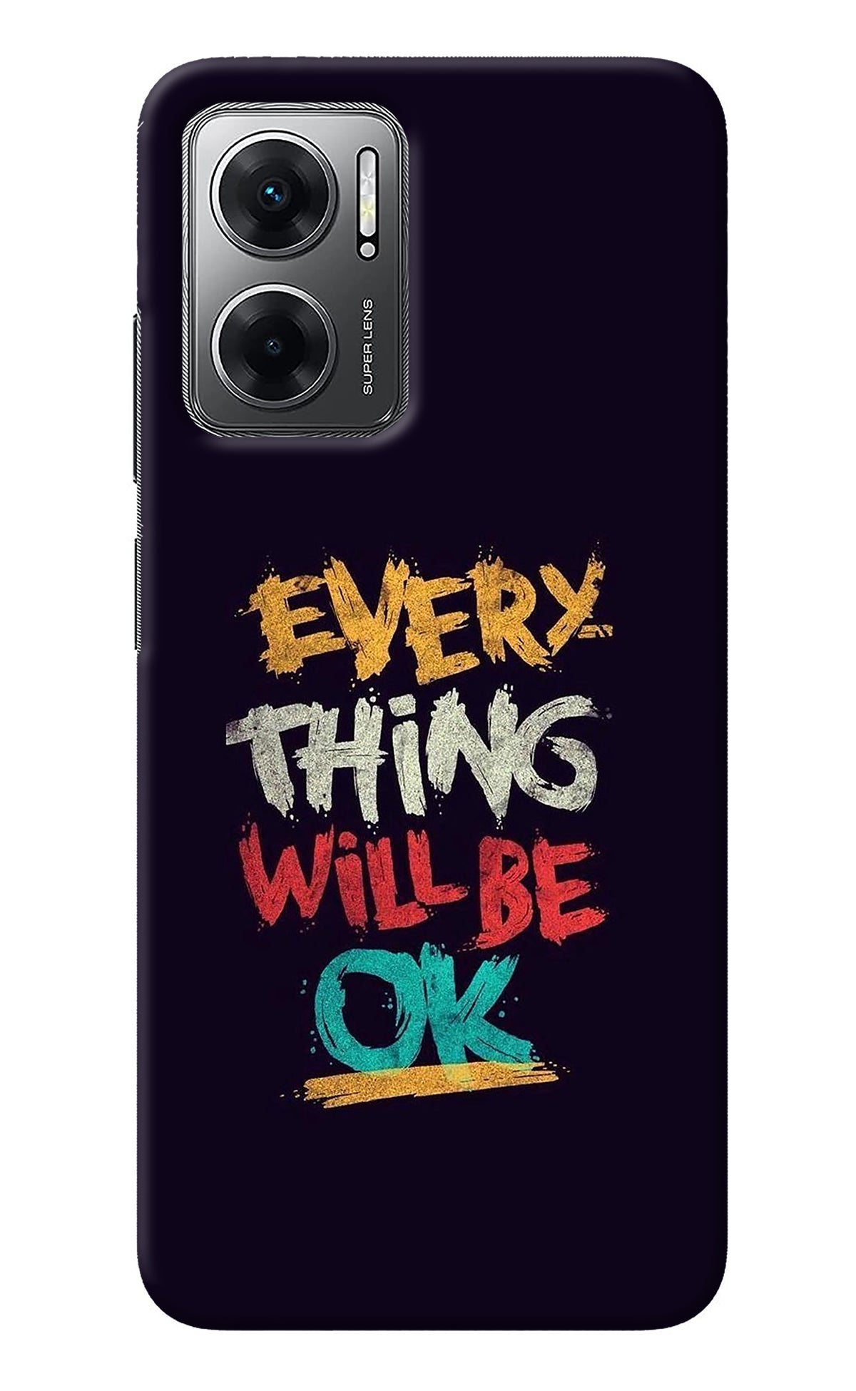 Everything Will Be Ok Redmi 11 Prime 5G Back Cover