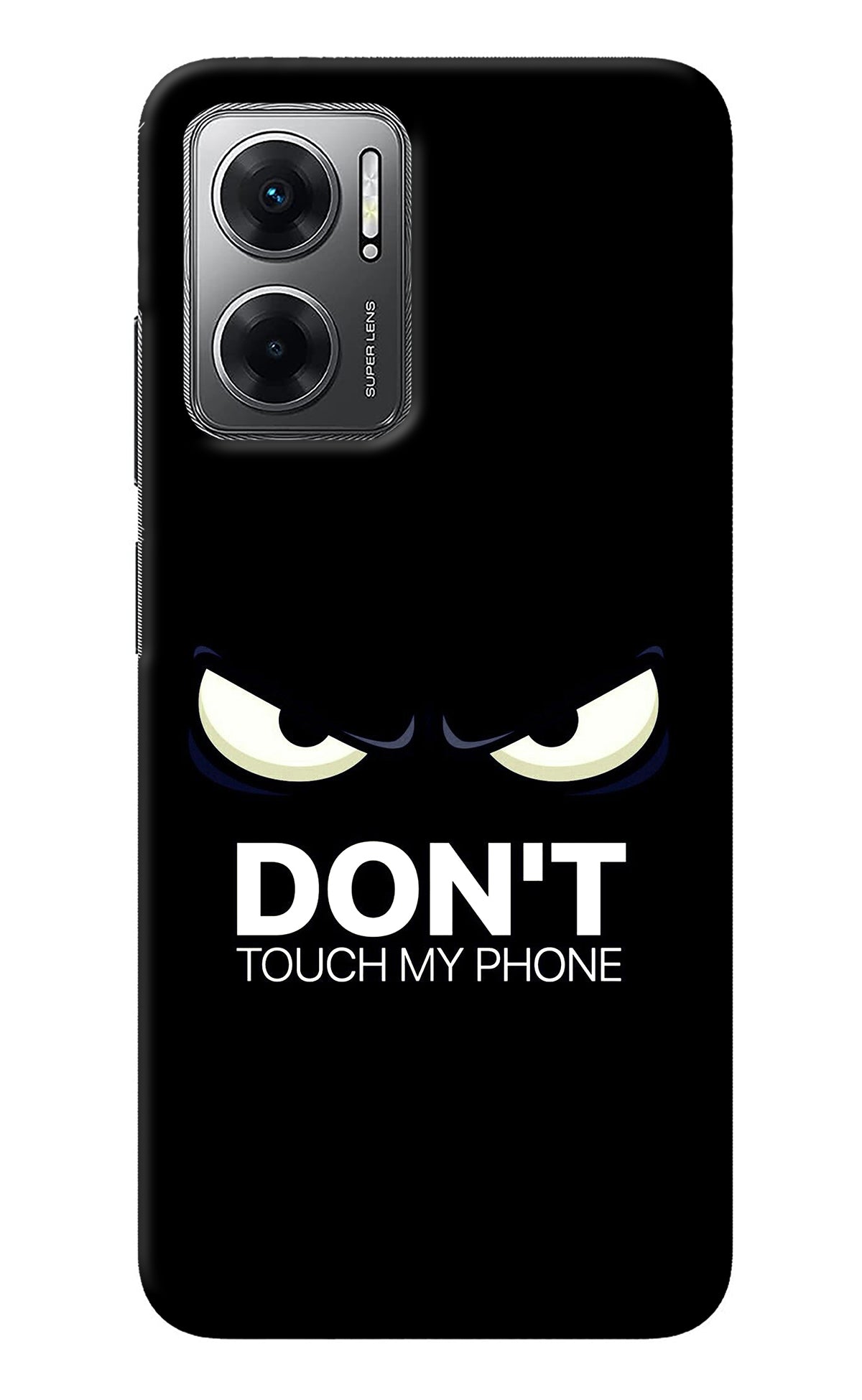 Don'T Touch My Phone Redmi 11 Prime 5G Back Cover