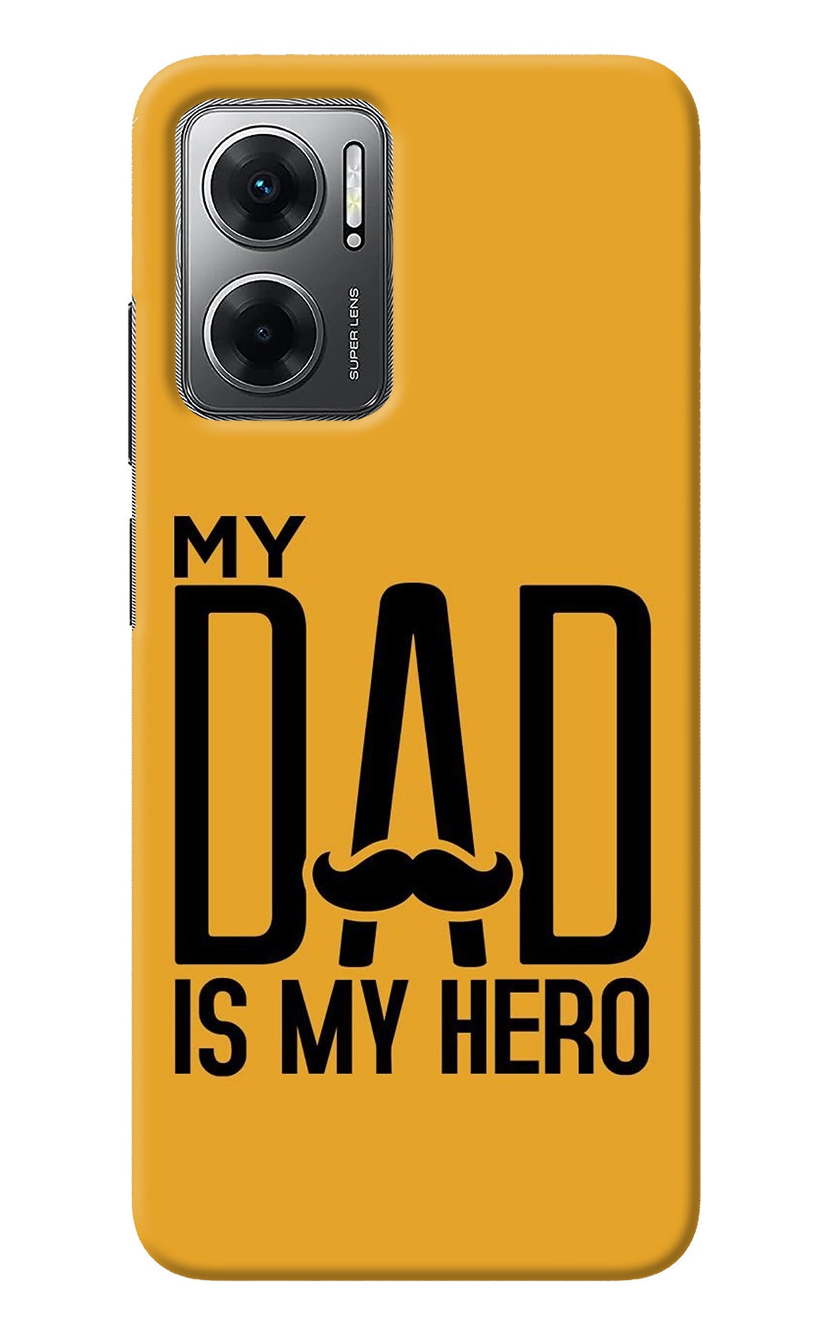 My Dad Is My Hero Redmi 11 Prime 5G Back Cover