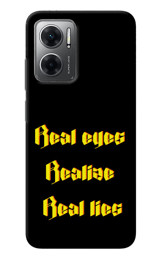 Real Eyes Realize Real Lies Redmi 11 Prime 5G Back Cover