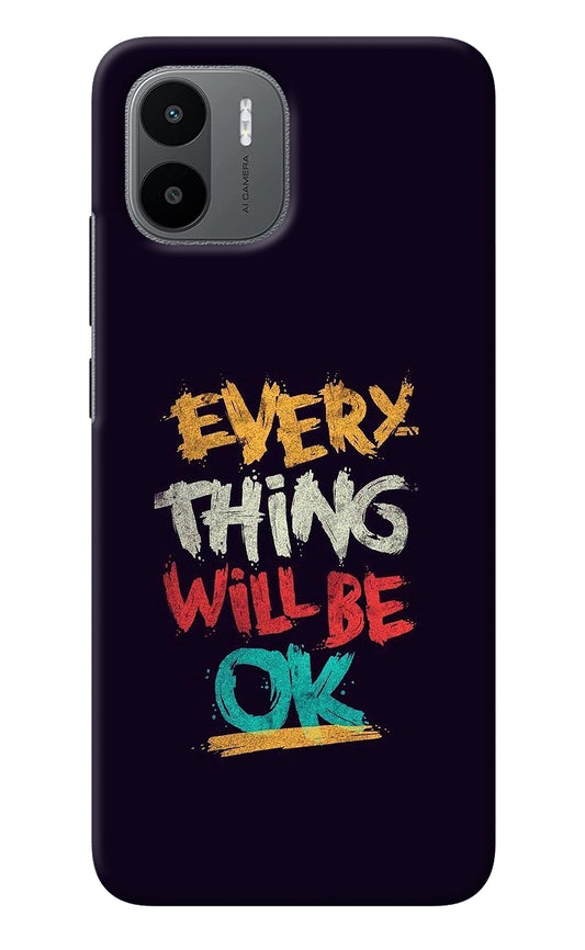 Everything Will Be Ok Redmi A1 Back Cover