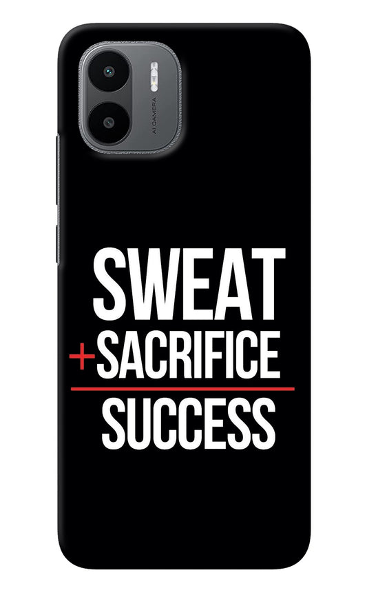 Sweat Sacrifice Success Redmi A1 Back Cover