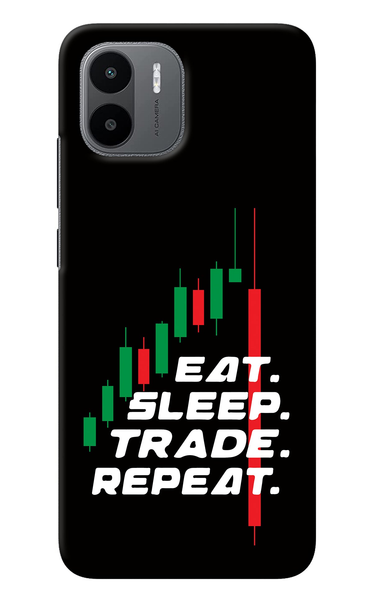 Eat Sleep Trade Repeat Redmi A1 Back Cover