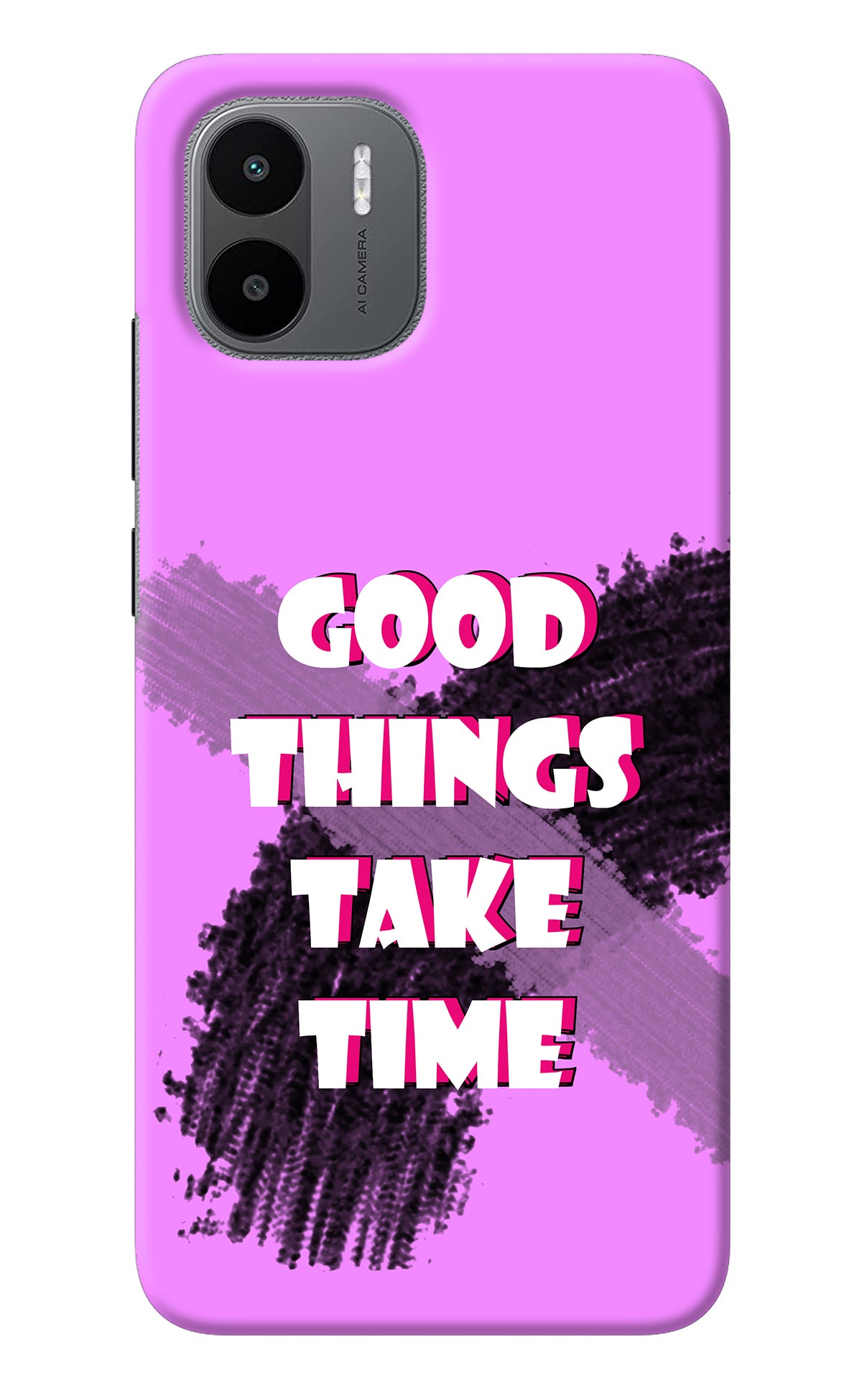 Good Things Take Time Redmi A1 Back Cover