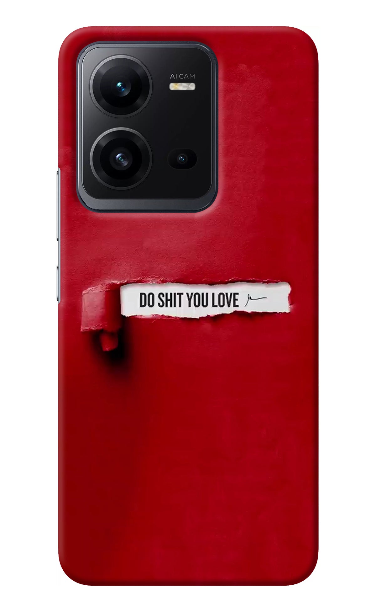 Do Shit You Love Vivo V25 5G Back Cover