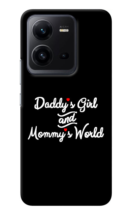 Daddy's Girl and Mommy's World Vivo V25 5G Back Cover