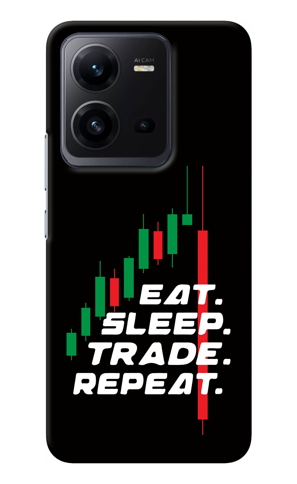 Eat Sleep Trade Repeat Vivo V25 5G Back Cover