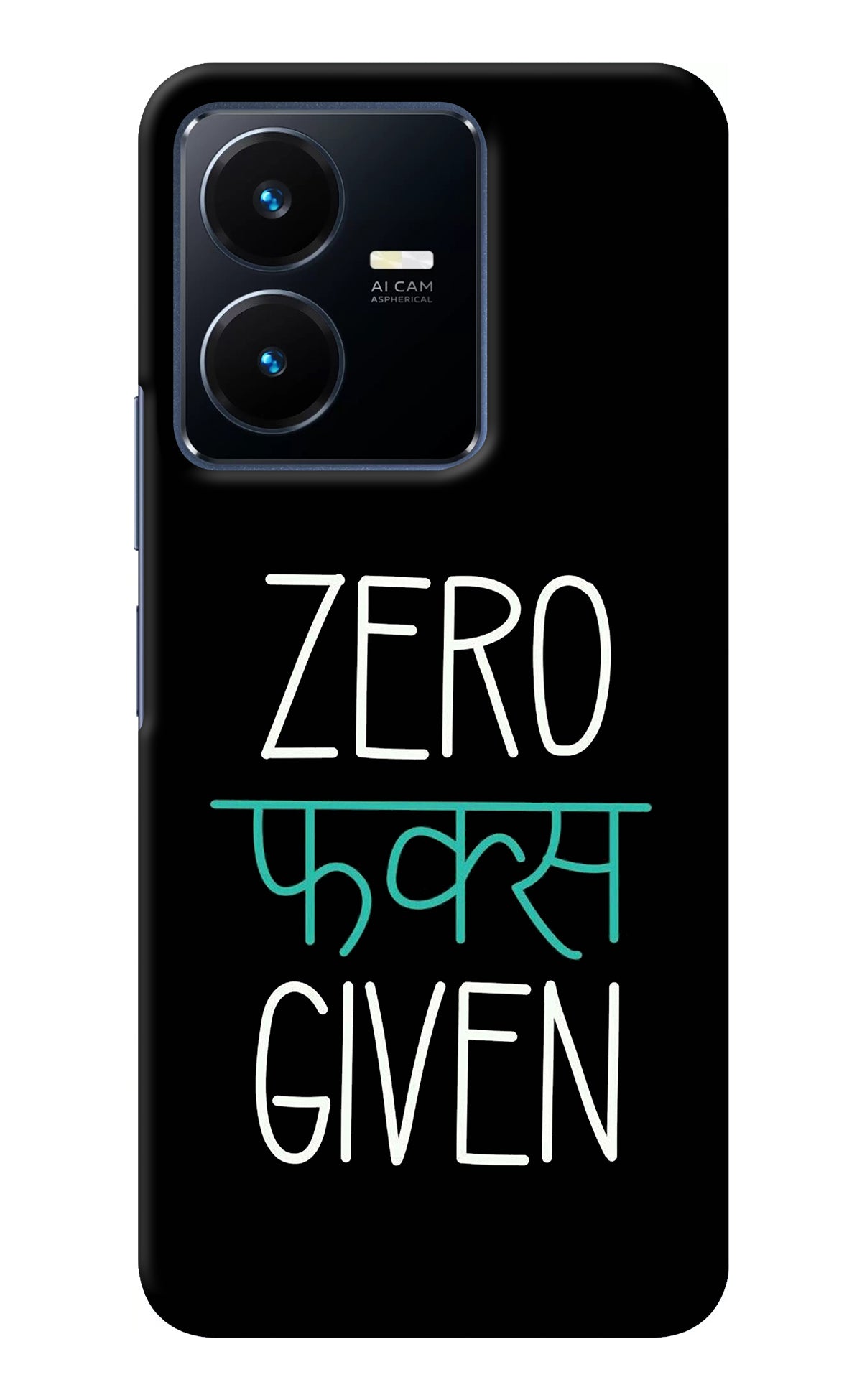 Zero Fucks Given Vivo Y22 Back Cover