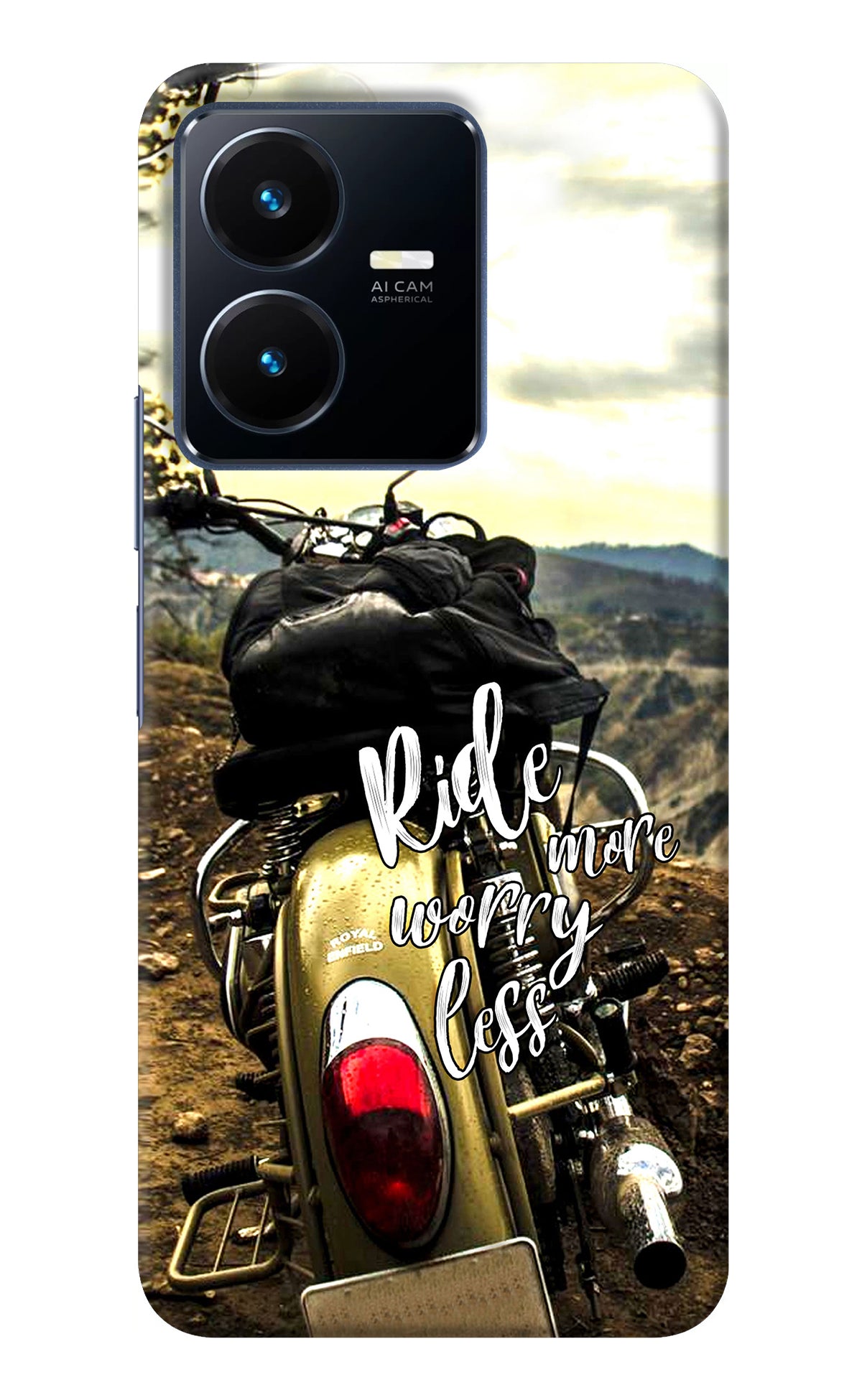 Ride More Worry Less Vivo Y22 Back Cover