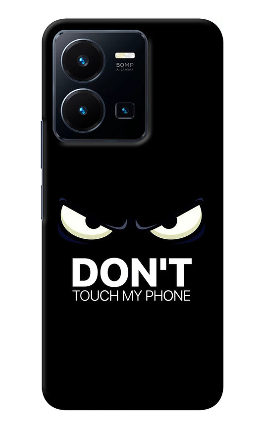 Don'T Touch My Phone Vivo Y35 Back Cover