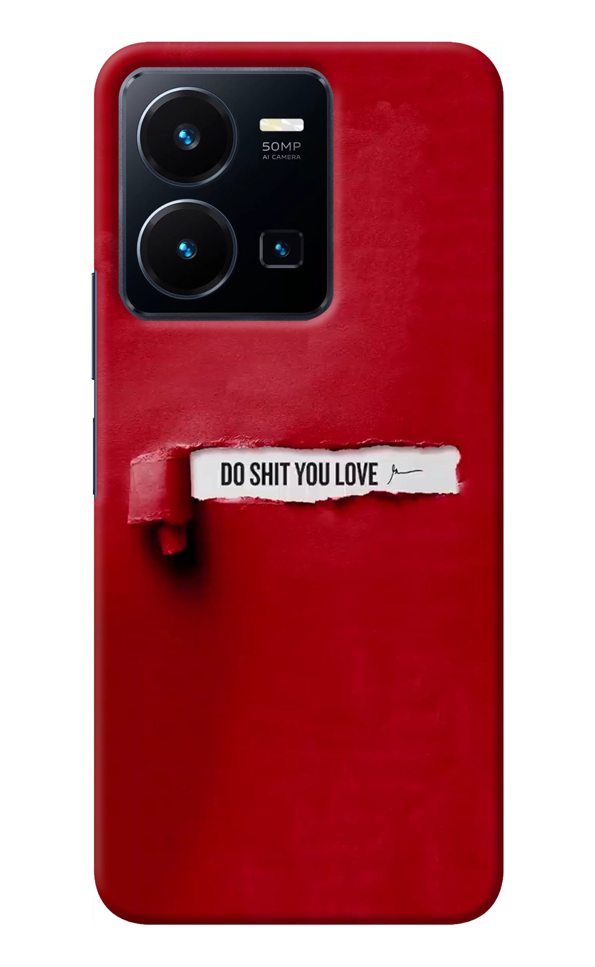 Do Shit You Love Vivo Y35 Back Cover