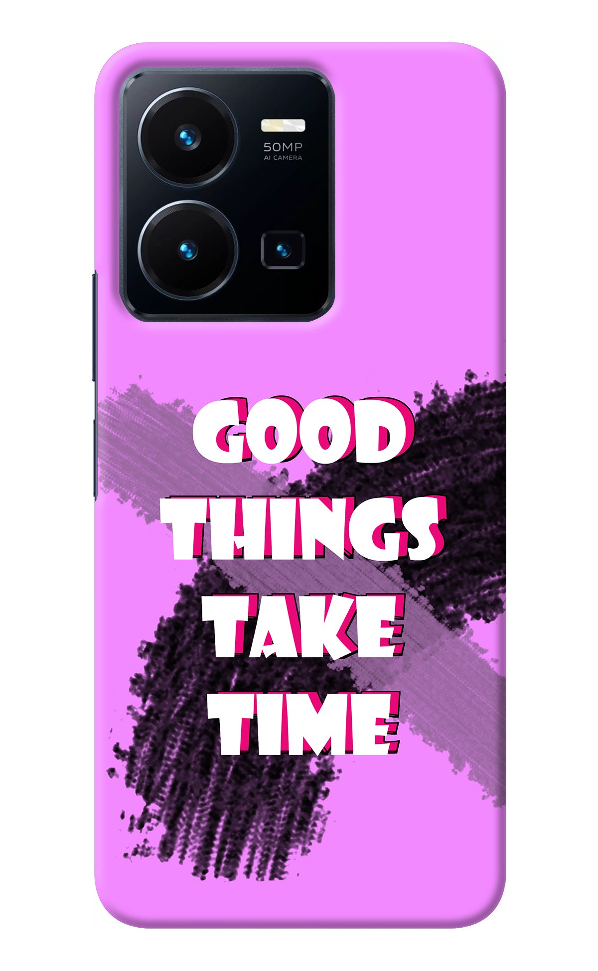 Good Things Take Time Vivo Y35 Back Cover