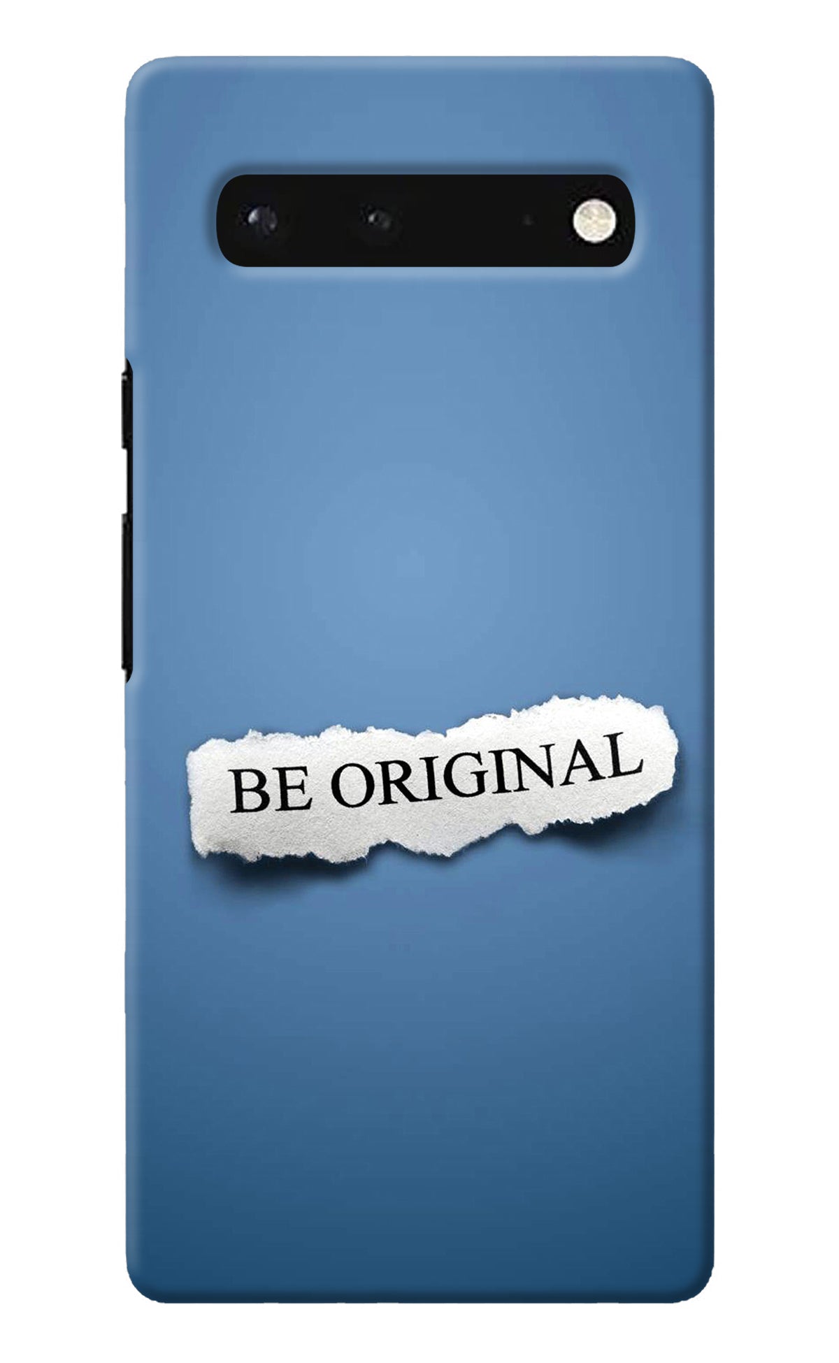 Be Original Google Pixel 6 Back Cover