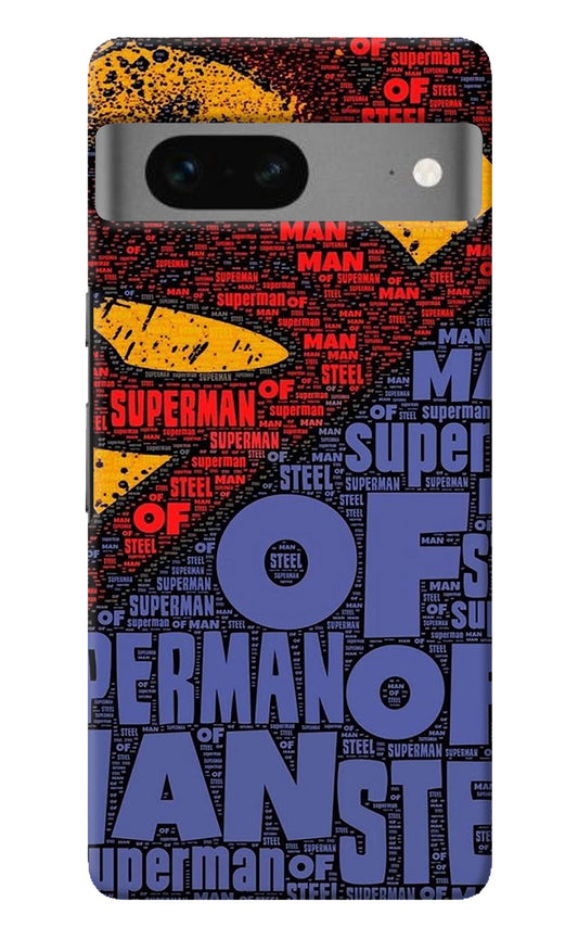 Superman Google Pixel 7 Back Cover
