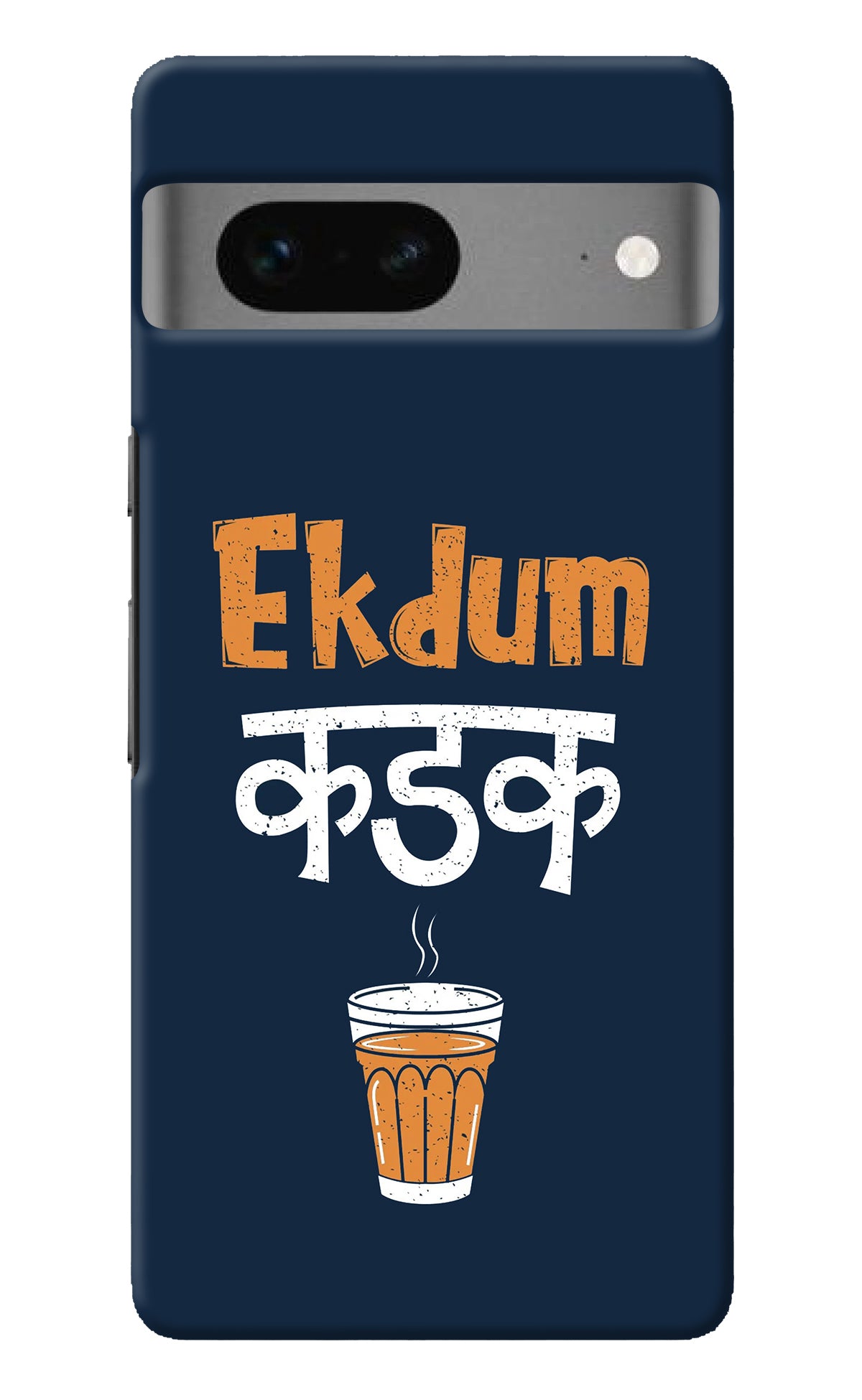 Ekdum Kadak Chai Google Pixel 7 Back Cover