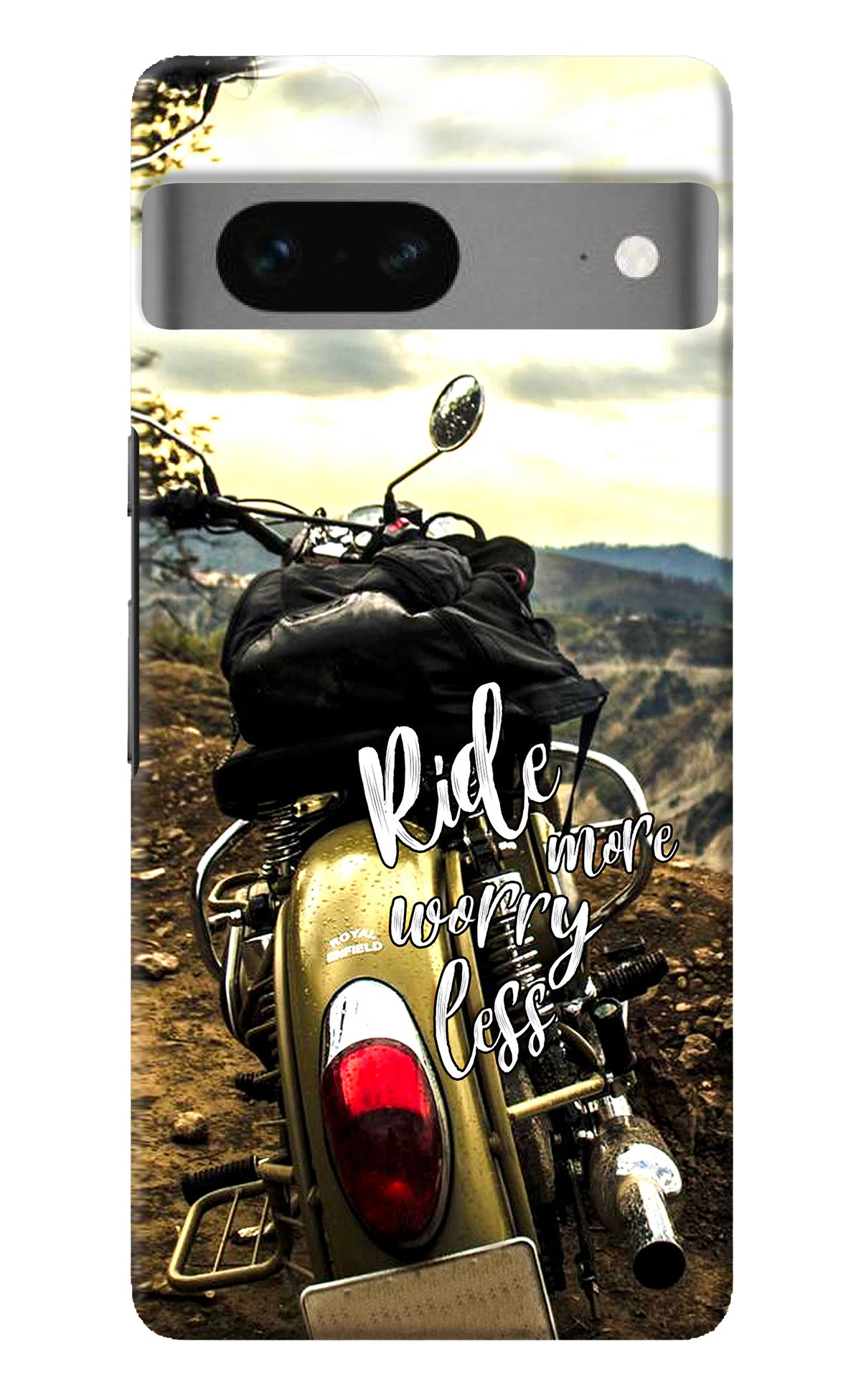 Ride More Worry Less Google Pixel 7 Back Cover