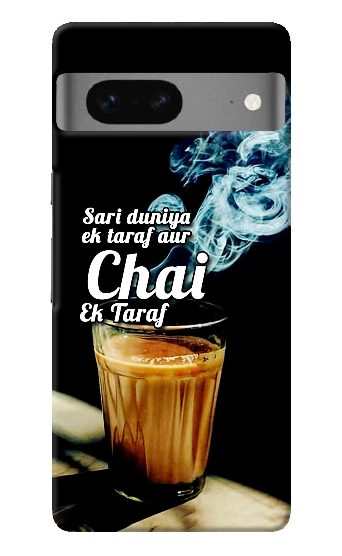 Chai Ek Taraf Quote Google Pixel 7 Back Cover