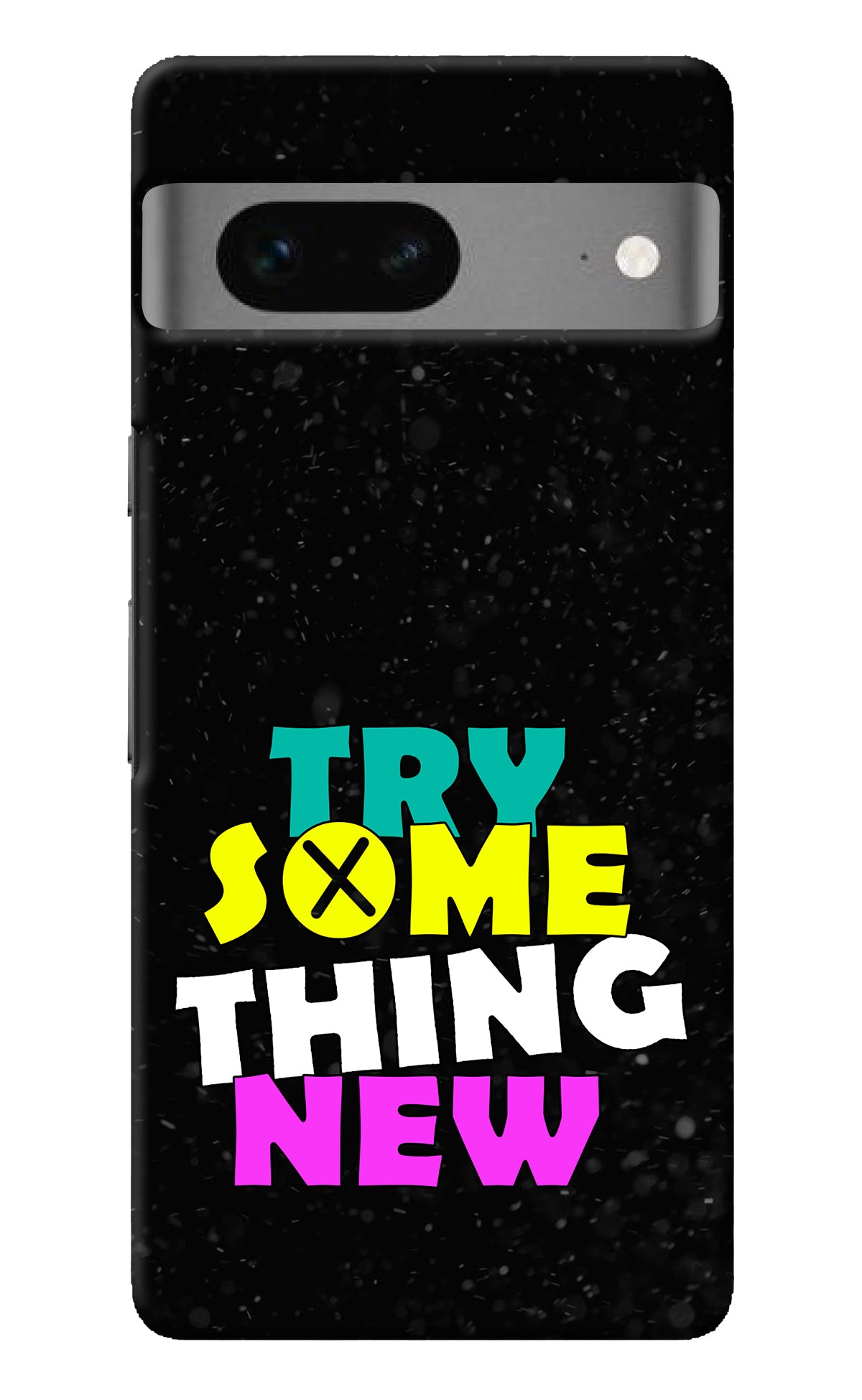 Try Something New Google Pixel 7 Back Cover