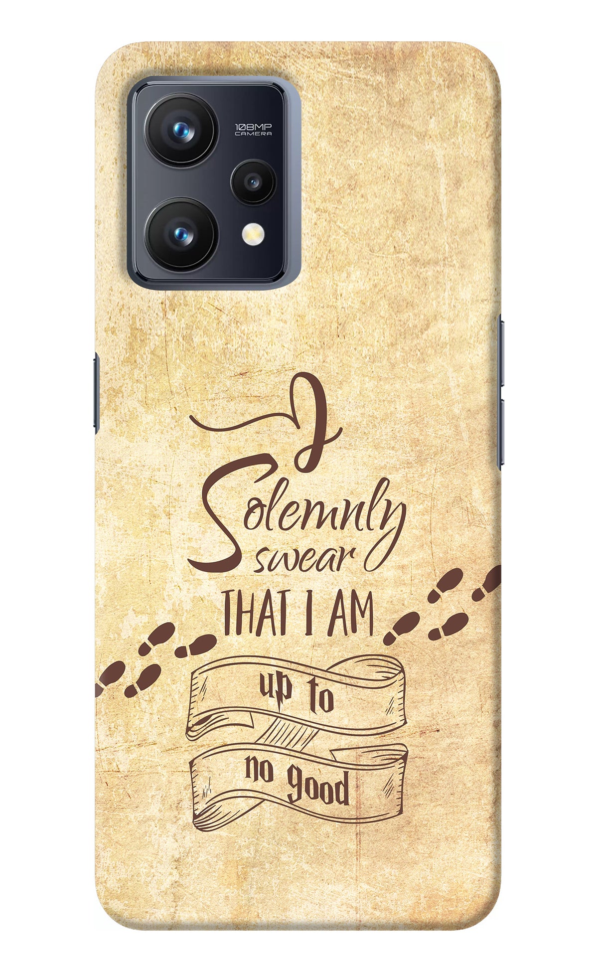 I Solemnly swear that i up to no good Realme 9 4G Back Cover