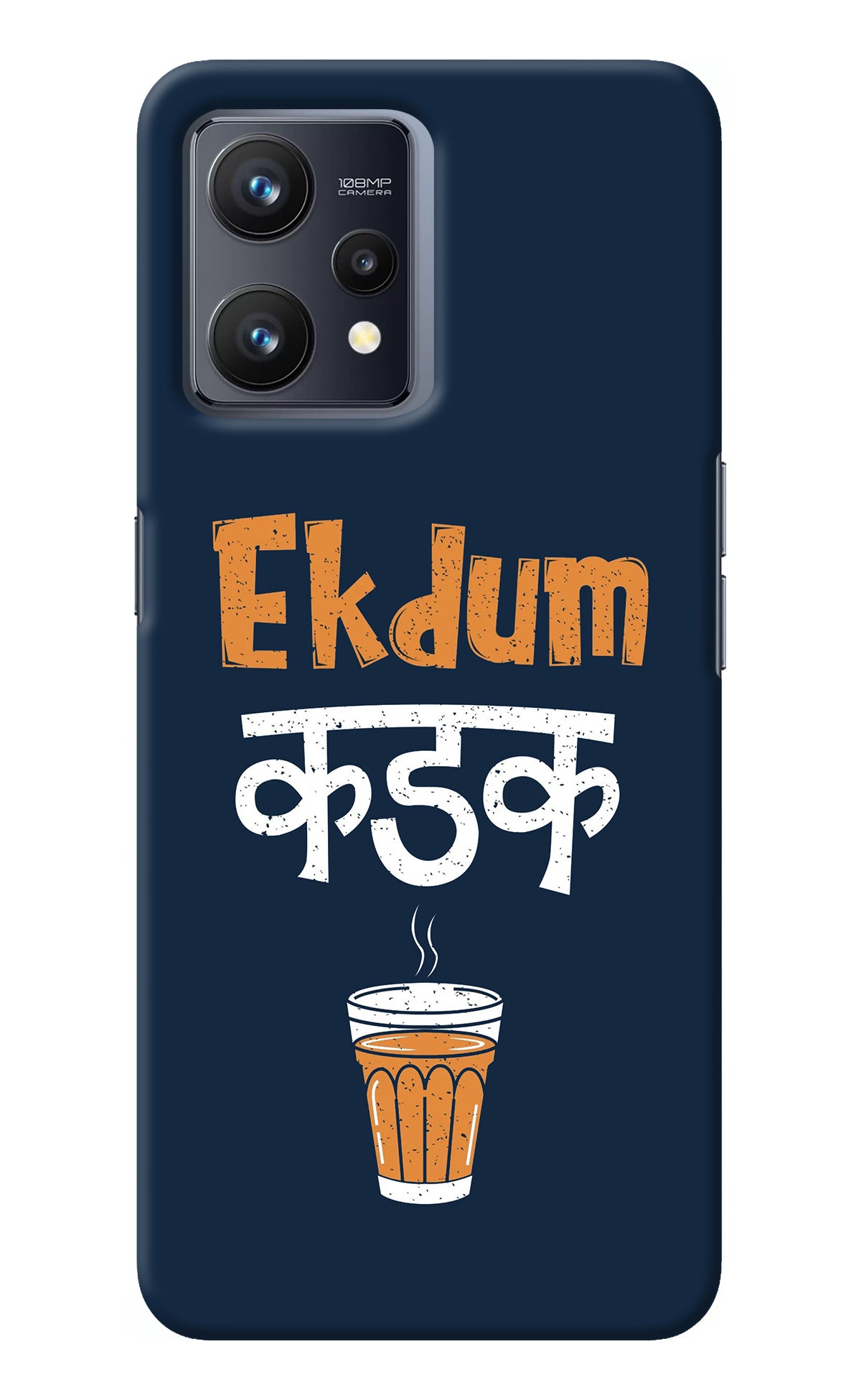 Ekdum Kadak Chai Realme 9 4G Back Cover