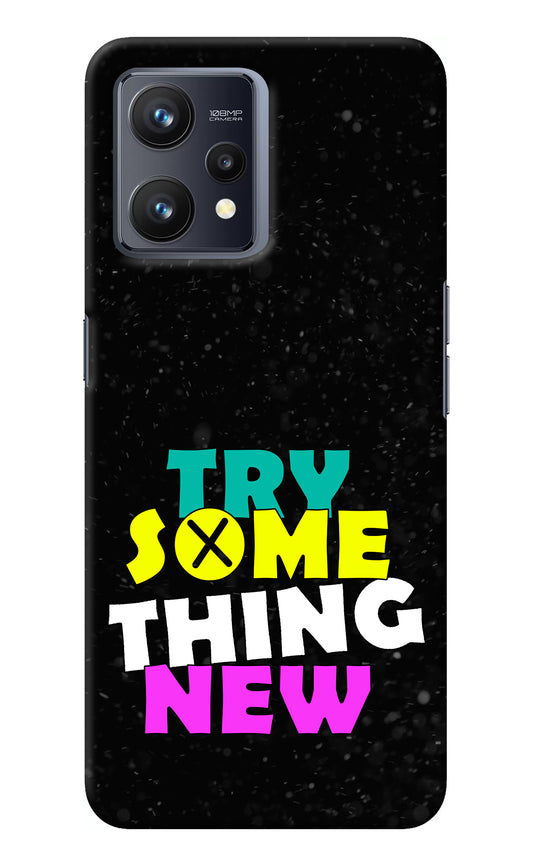 Try Something New Realme 9 4G Back Cover