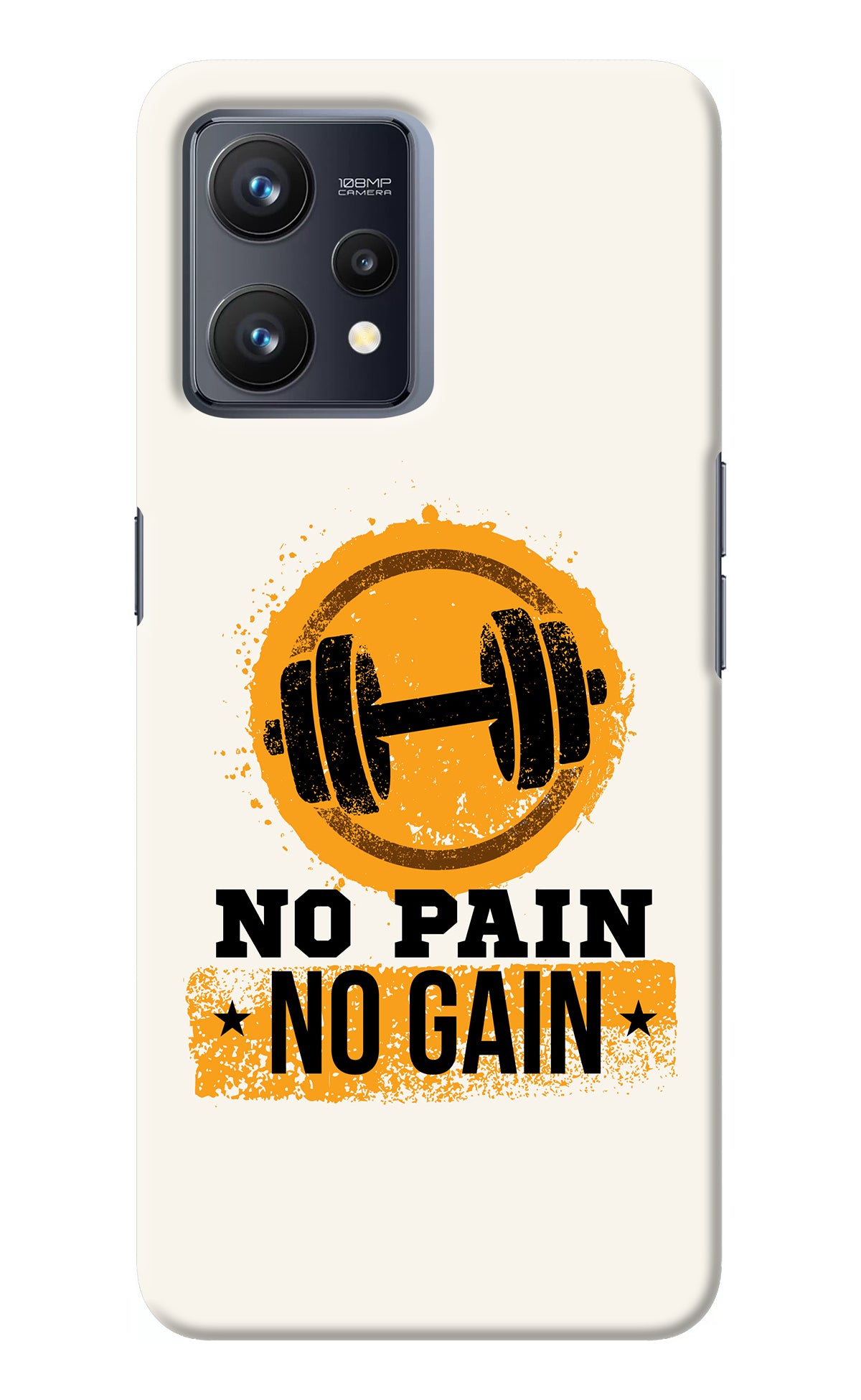 No Pain No Gain Realme 9 4G Back Cover