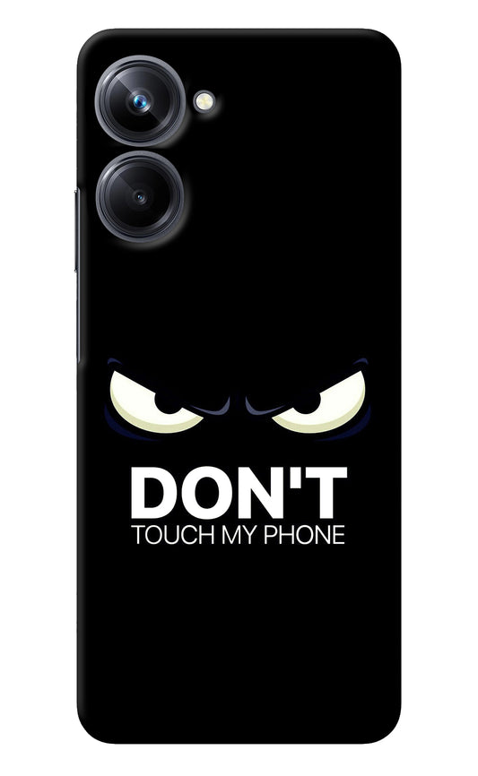 Don'T Touch My Phone Realme 10 Pro 5G Back Cover