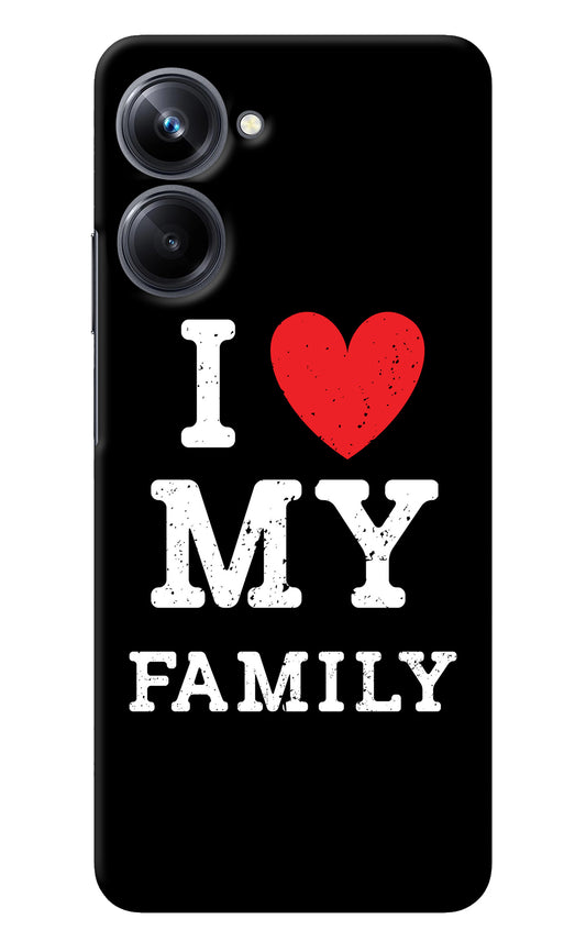I Love My Family Realme 10 Pro 5G Back Cover