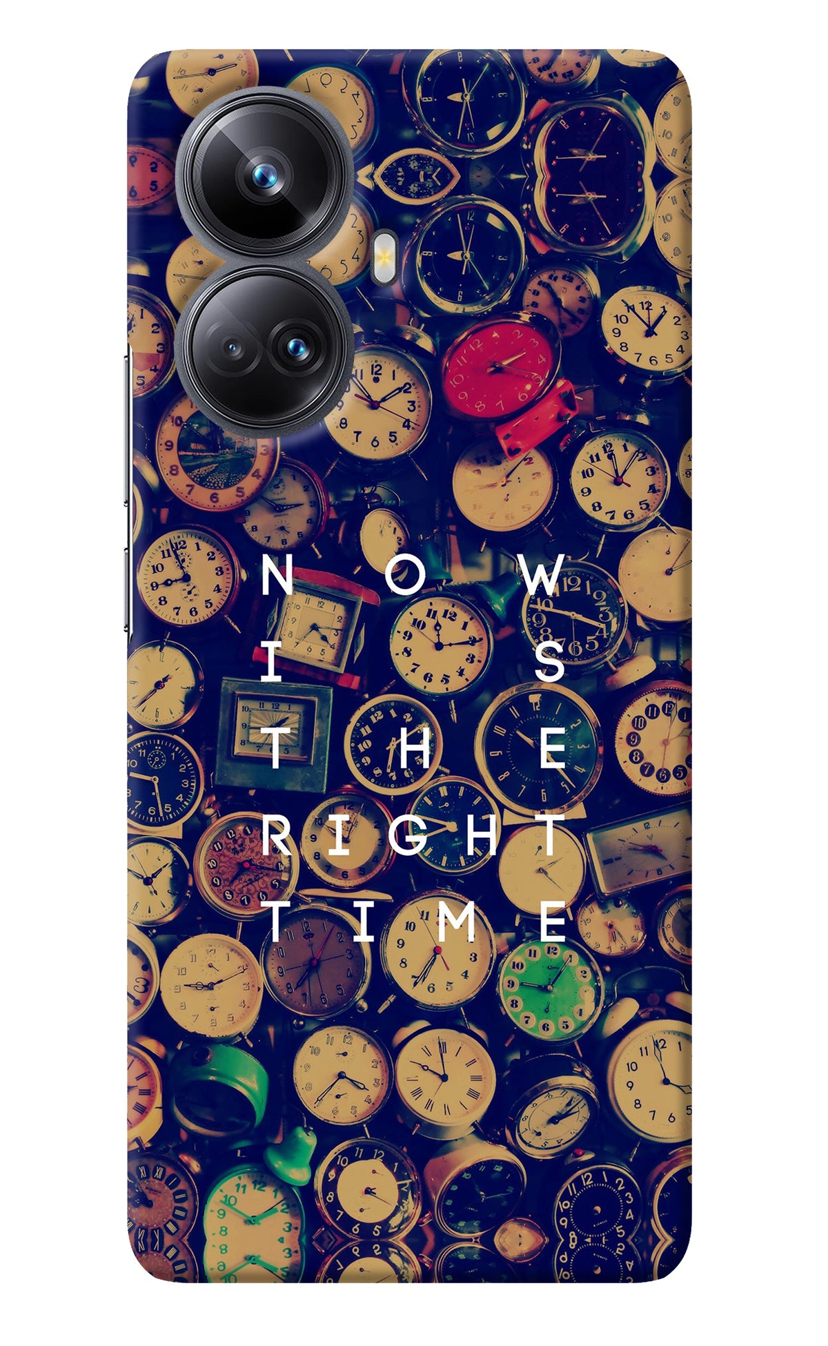 Now is the Right Time Quote Realme 10 Pro+ 5G Back Cover