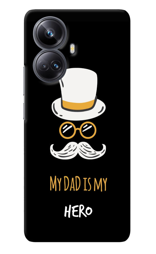 My Dad Is My Hero Realme 10 Pro+ 5G Back Cover