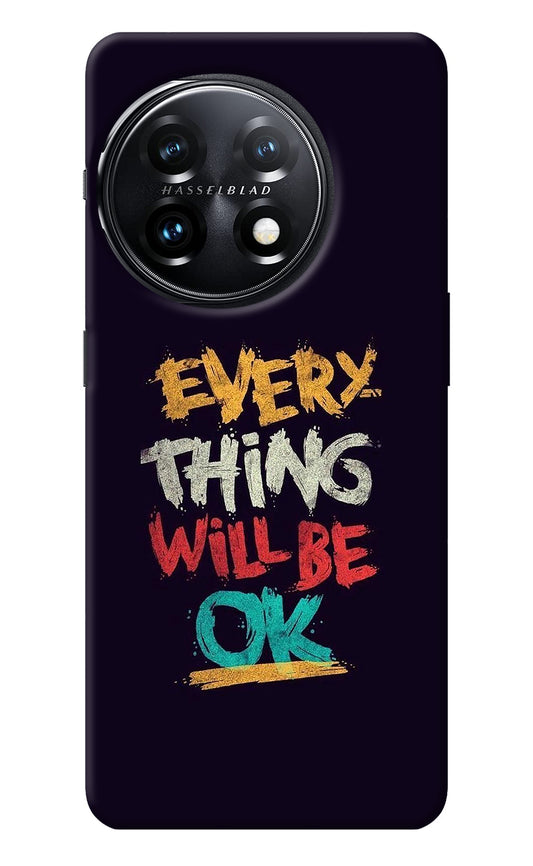 Everything Will Be Ok OnePlus 11 5G Back Cover