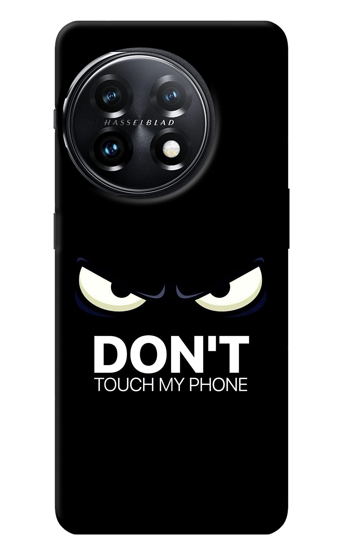 Don'T Touch My Phone OnePlus 11 5G Back Cover