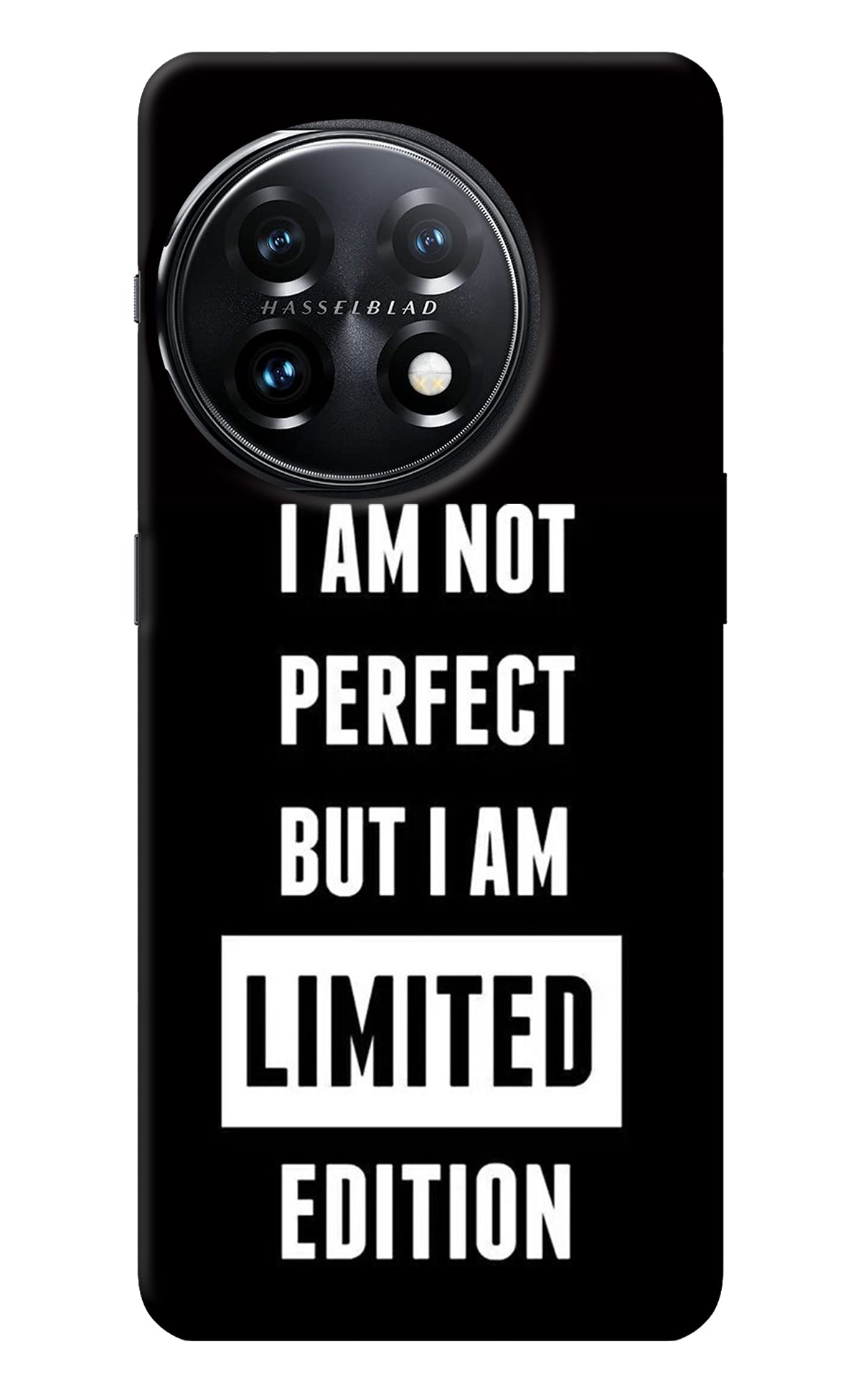 I Am Not Perfect But I Am Limited Edition OnePlus 11 5G Back Cover