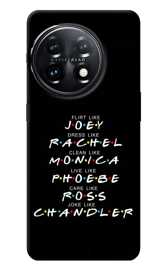 FRIENDS Character OnePlus 11 5G Back Cover