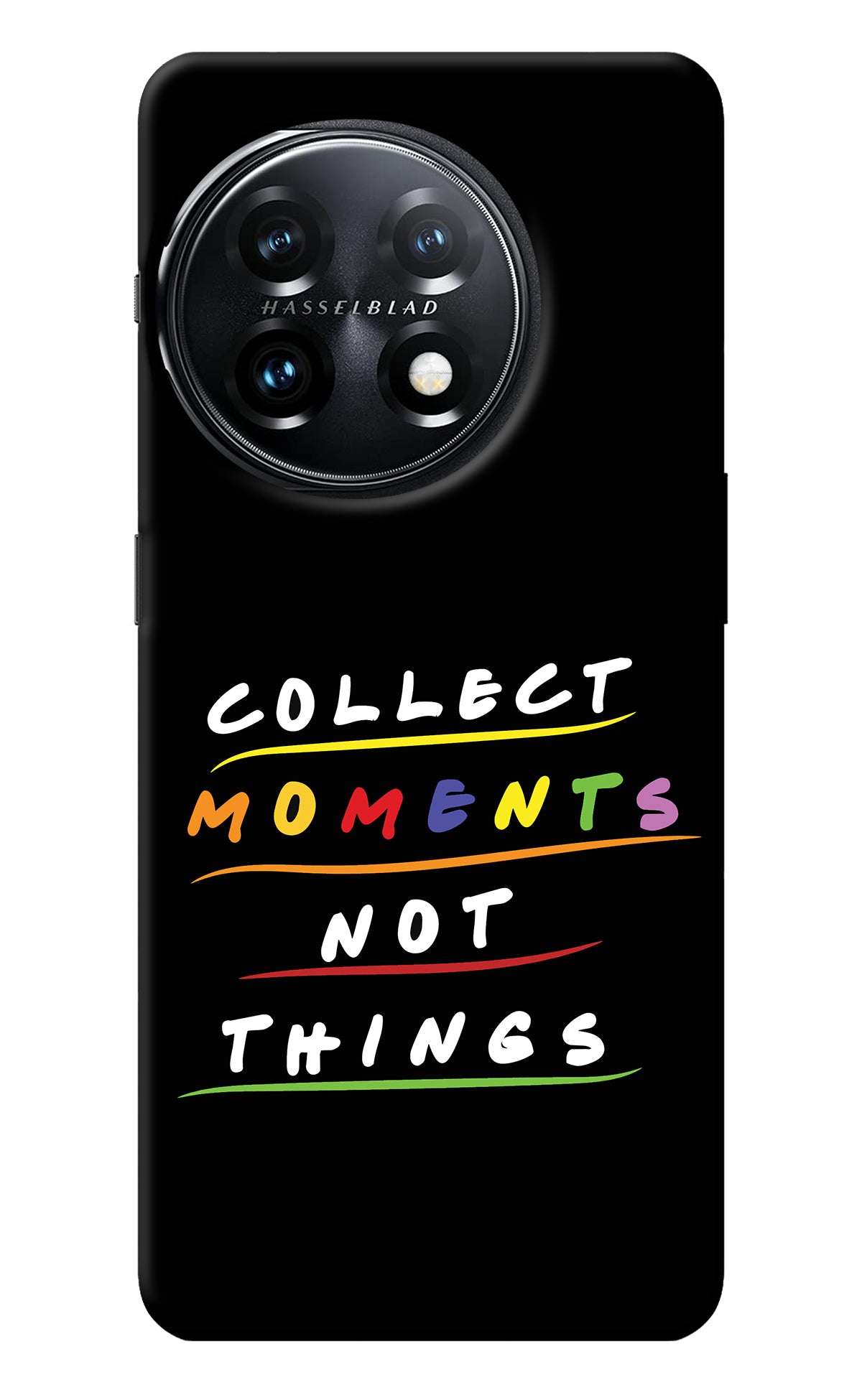 Collect Moments Not Things OnePlus 11 5G Back Cover