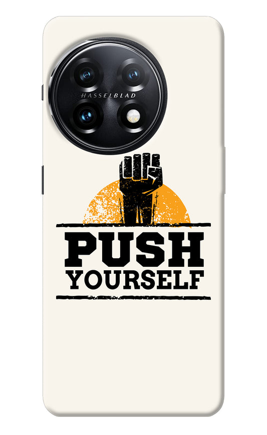 Push Yourself OnePlus 11 5G Back Cover