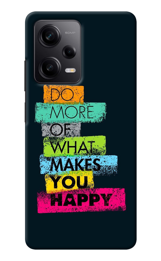 Do More Of What Makes You Happy Redmi Note 12 5G Back Cover