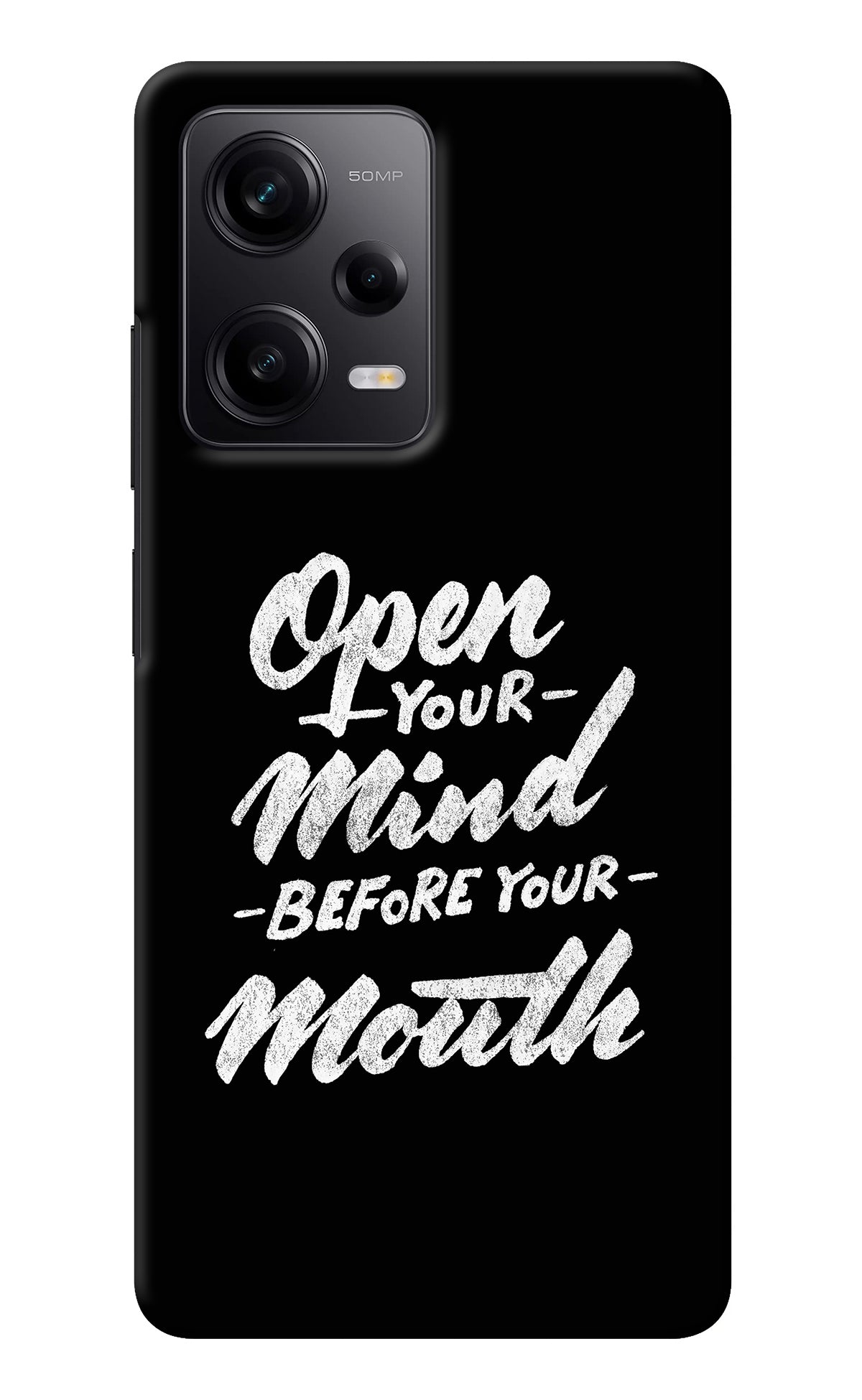 Open Your Mind Before Your Mouth Redmi Note 12 5G Back Cover