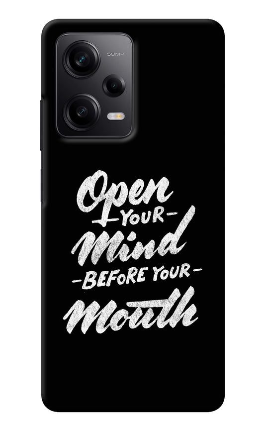 Open Your Mind Before Your Mouth Redmi Note 12 Pro 5G Back Cover