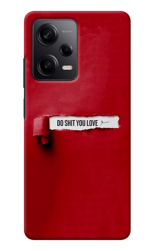 Do Shit You Love Redmi Note 12 Pro 5G Back Cover