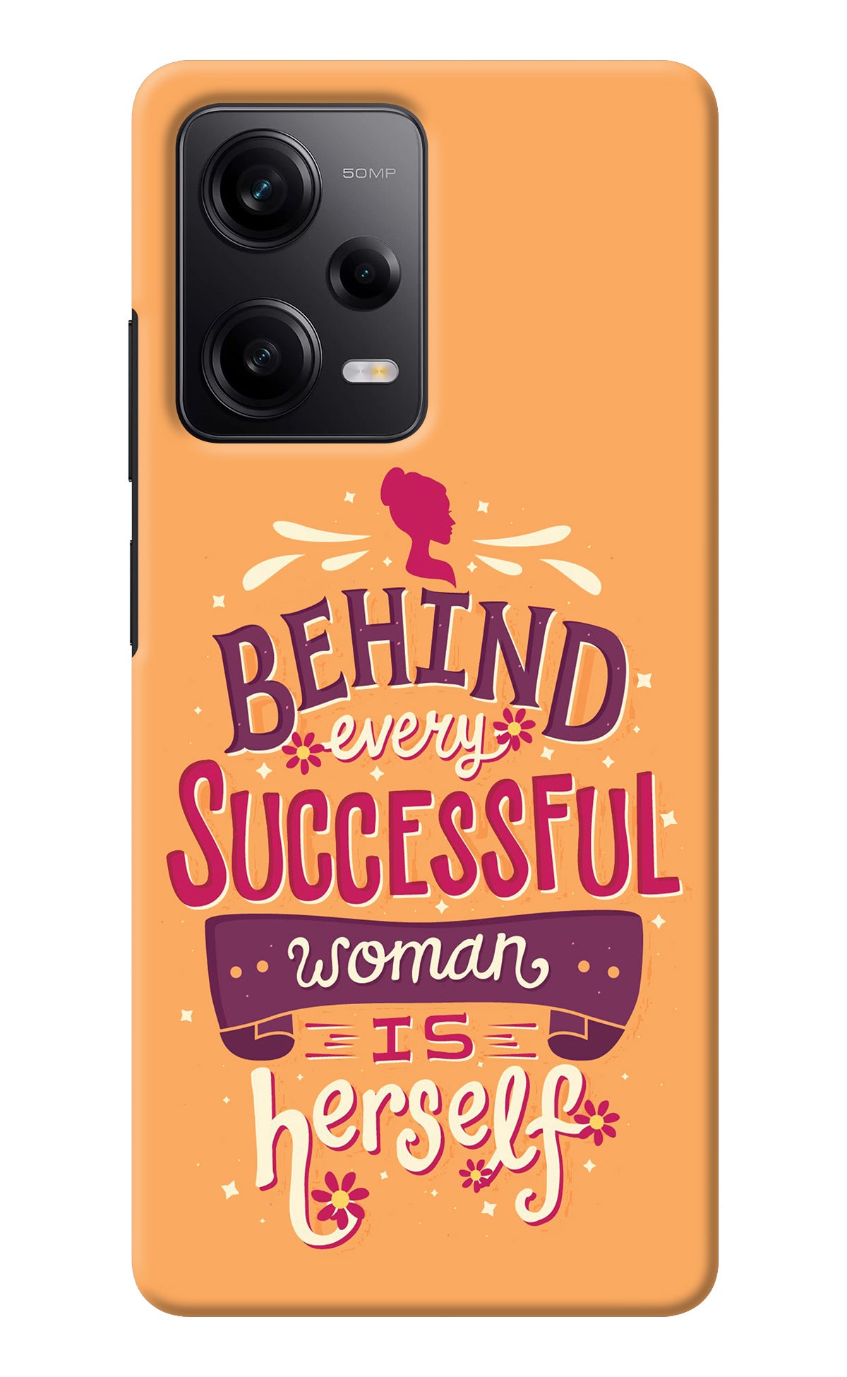 Behind Every Successful Woman There Is Herself Redmi Note 12 Pro 5G Back Cover