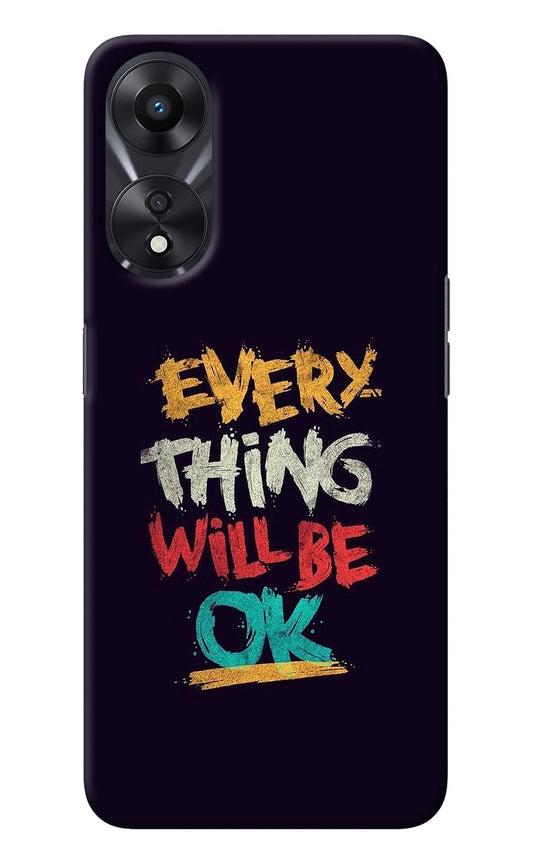Everything Will Be Ok Oppo A78 5G Back Cover